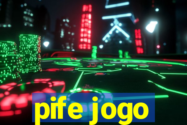 pife jogo